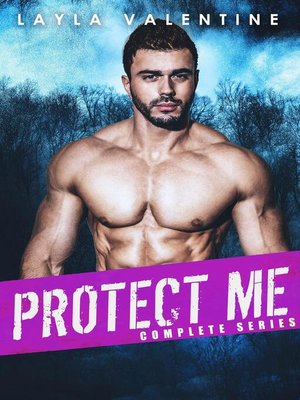 cover image of Protect Me (Complete Series)